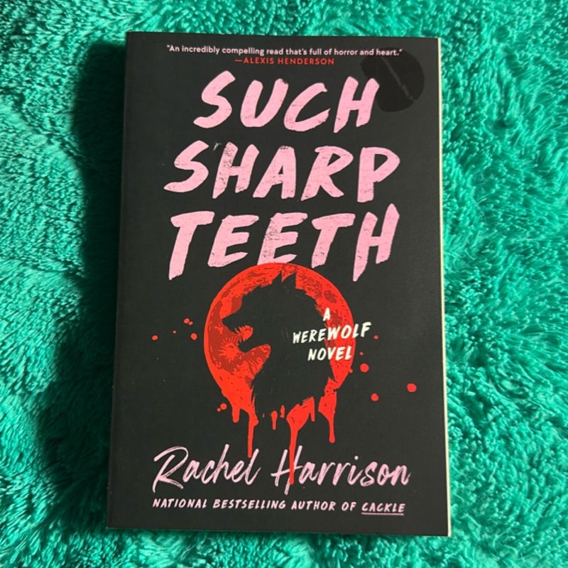 Such Sharp Teeth