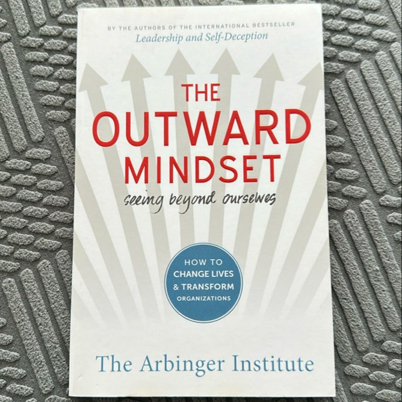 The Outward Mindset