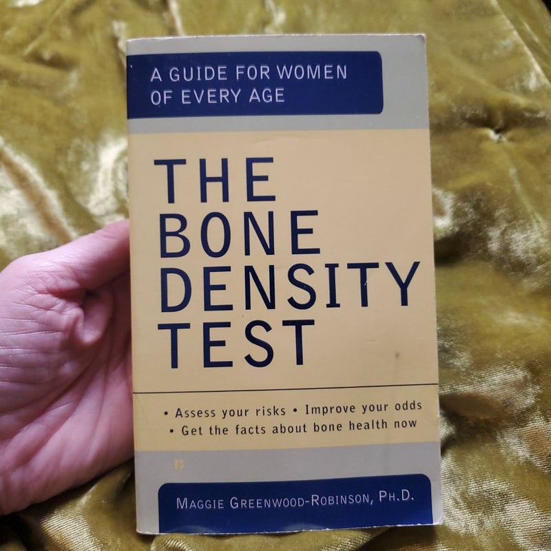 The Bone Density Test 