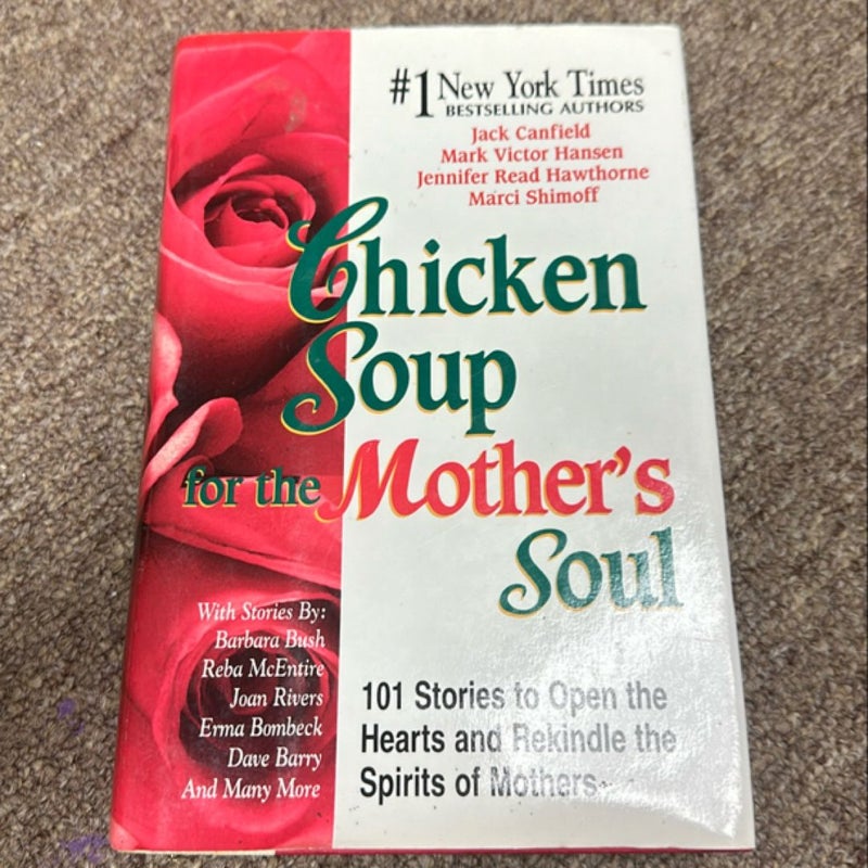 Chicken Soup for the Mother's Soul