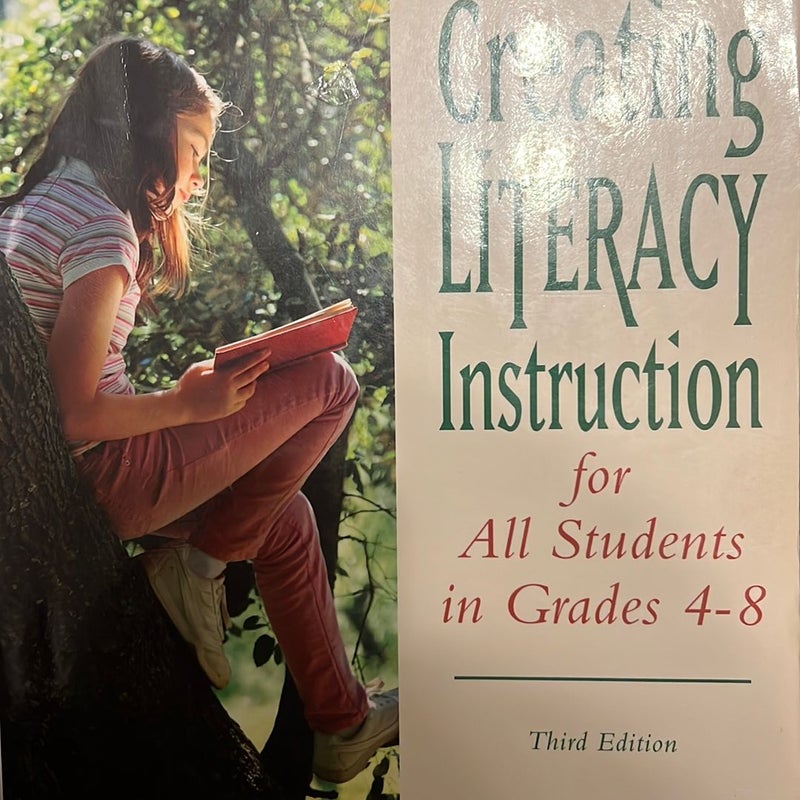 Creating Literacy Instruction for All Students