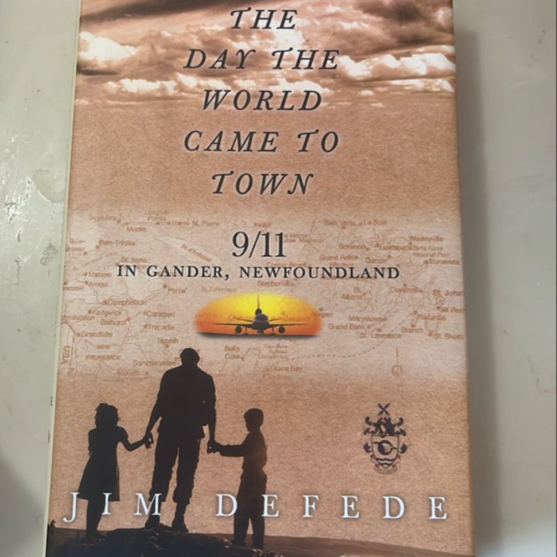 The Day the World Came to Town