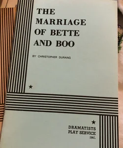 The Marriage of Bette and Boo