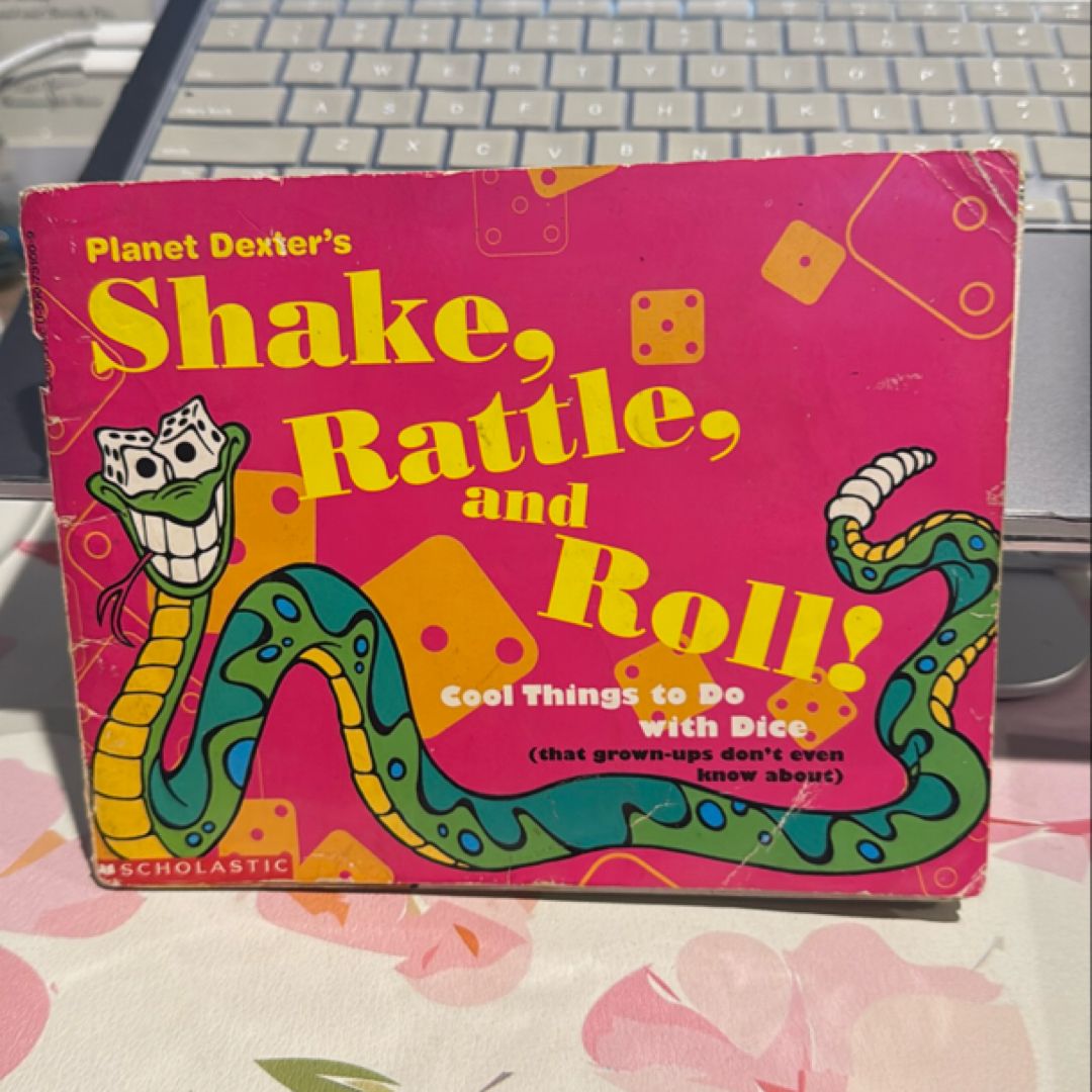 Planet Dexter’s Shake Rattle and Roll!