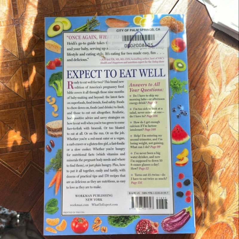 What to Expect: Eating Well When You're Expecting, 2nd Edition