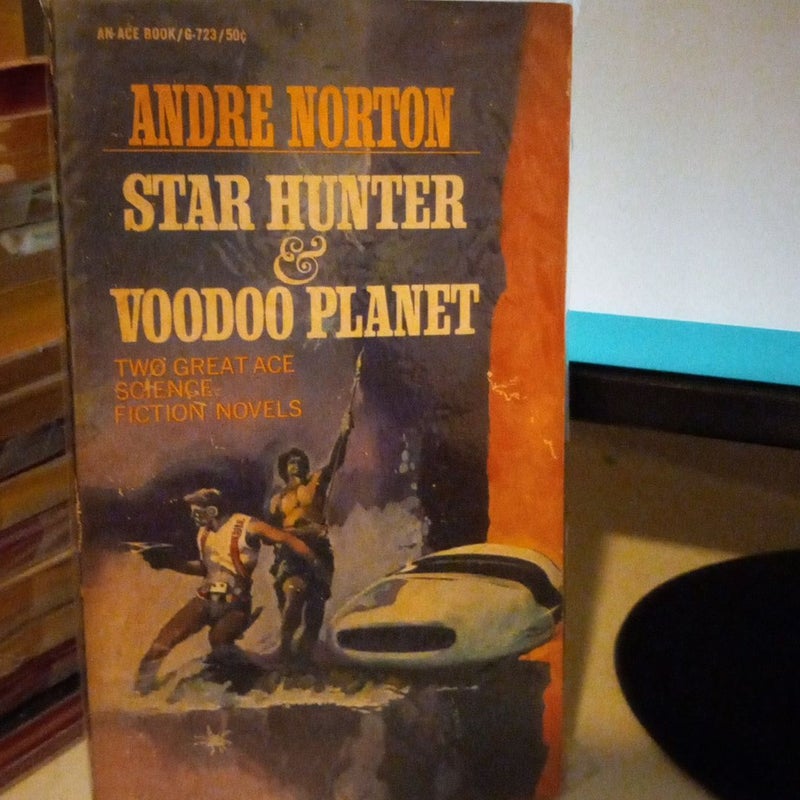 Star hunter and Voodoo planet