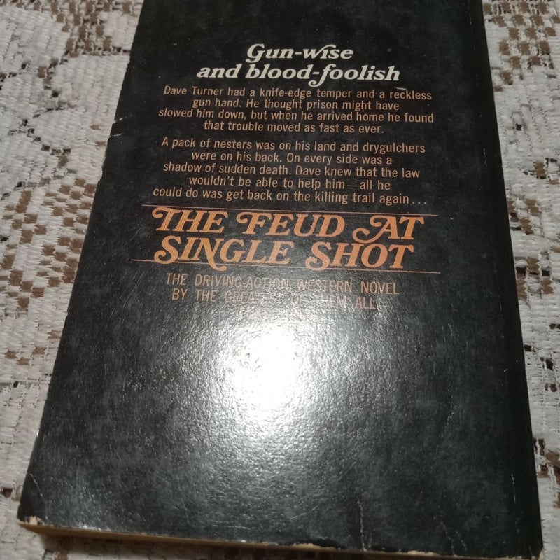 The Feud At Single Shot 