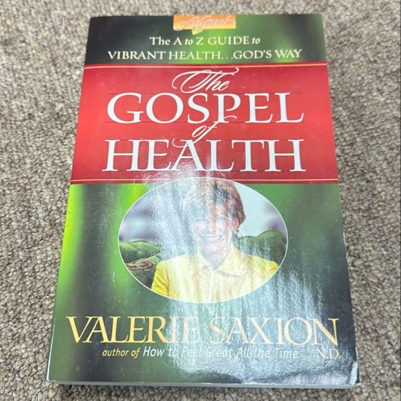 The Gospel of Health