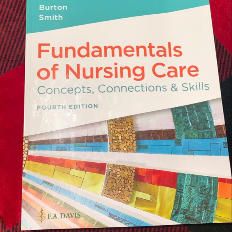 Study Guide for Fundamentals of Nursing Care