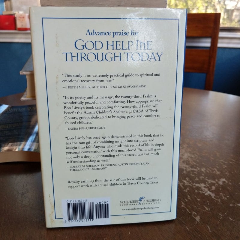 God Help Me Through Today