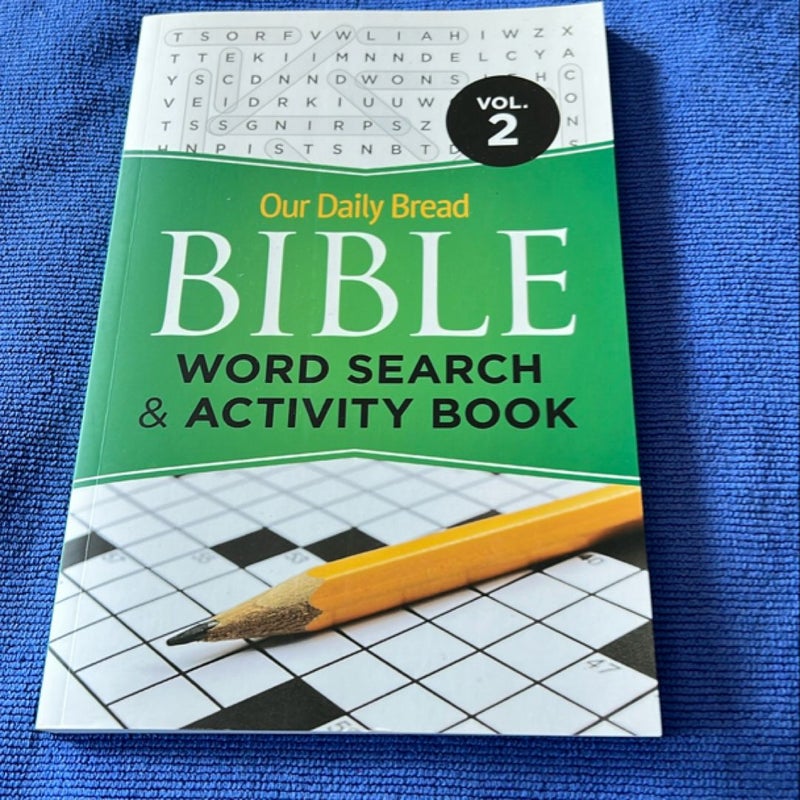 Our Daily Bread Bible Word Search & Activity Book 2