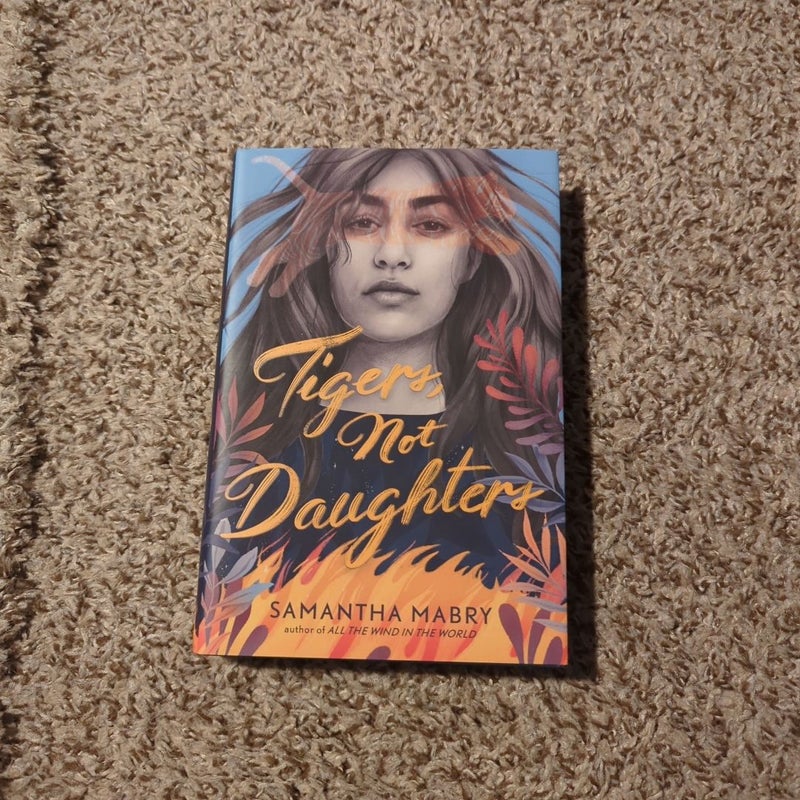 Tigers, Not Daughters