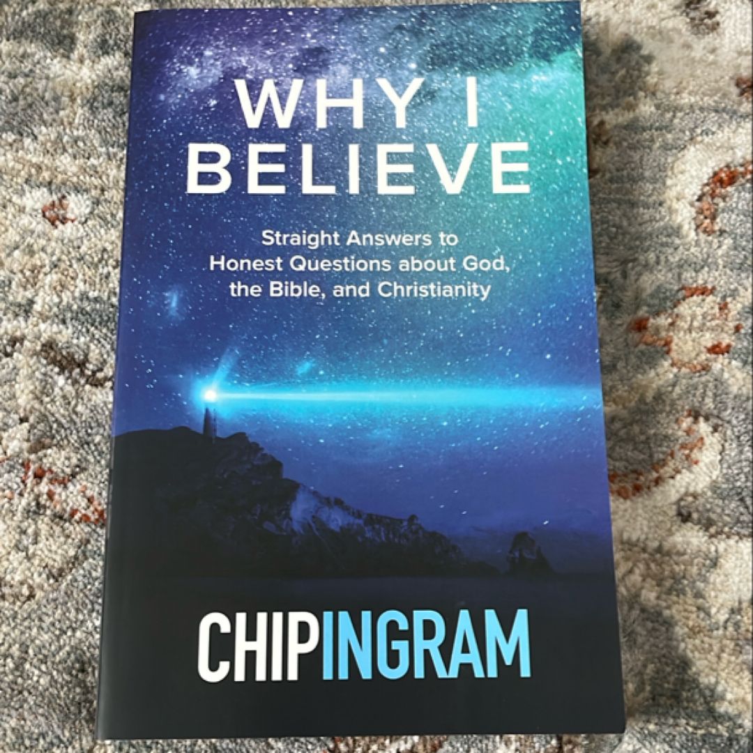Why I Believe
