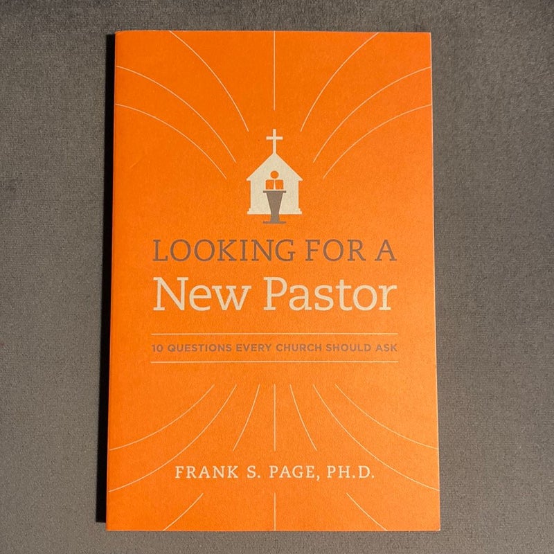 Looking for a New Pastor