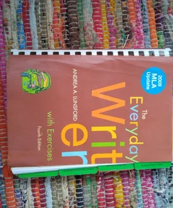 The Everyday Writer with Exercises with 2009 MLA Update