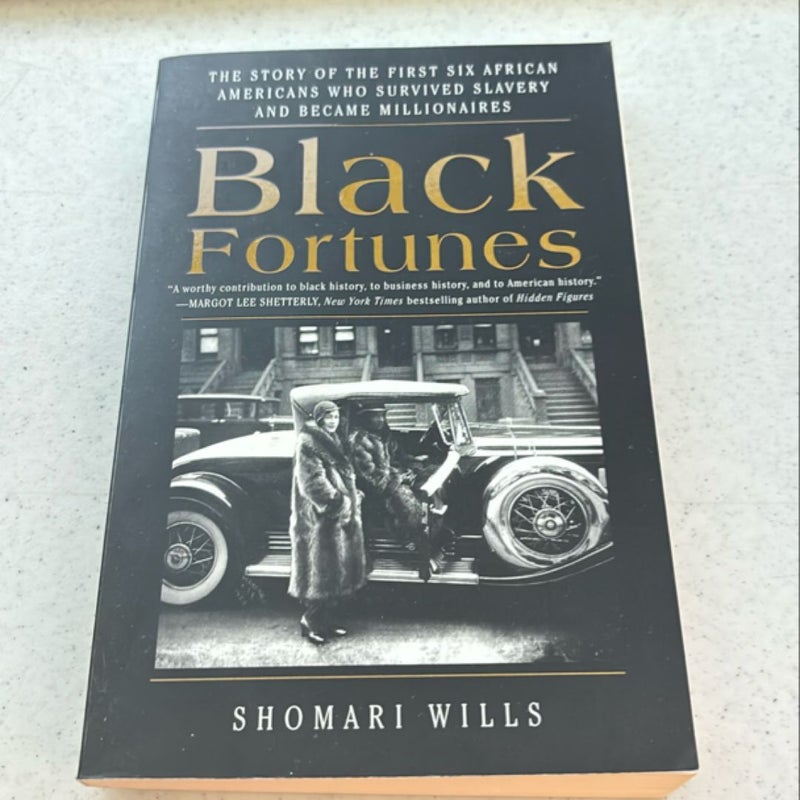 Black Fortunes