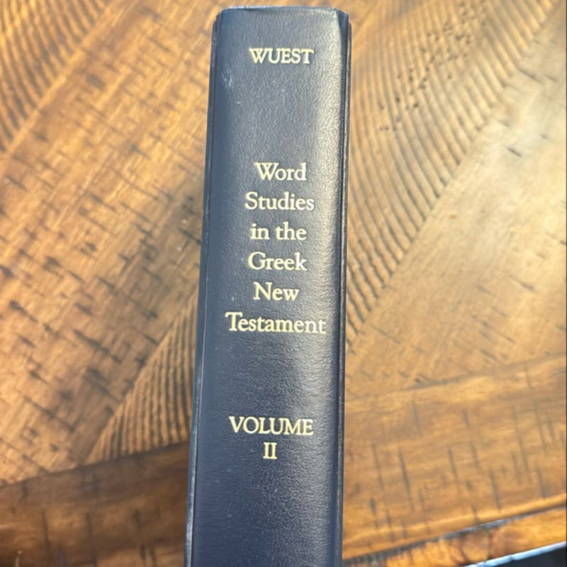 Word Studies in the Greek New Testament