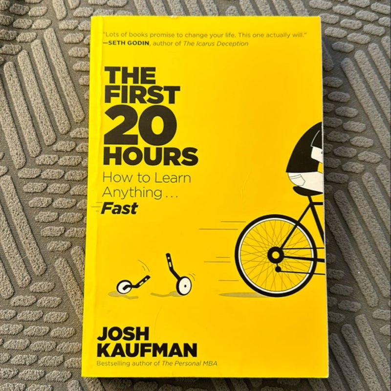 The First 20 Hours