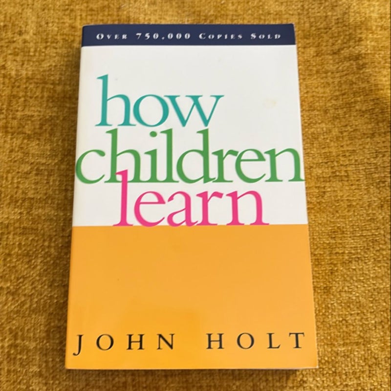 How Children Learn