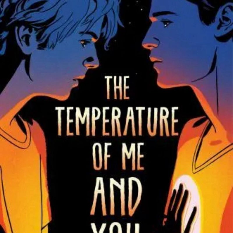 The Temperature of Me and You