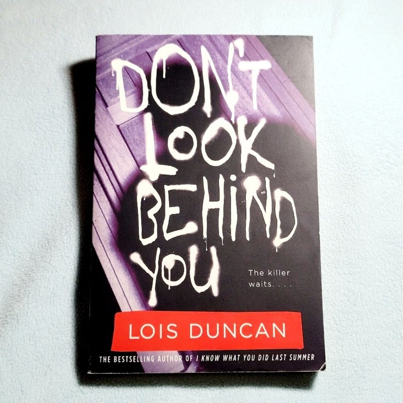 Don't Look Behind You