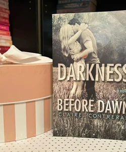 Darkness Before Dawn (Signed)