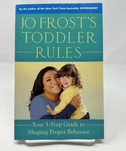 Jo Frost's Toddler Rules