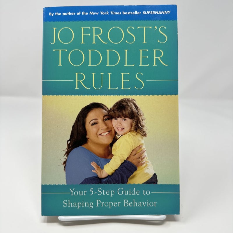 Jo Frost's Toddler Rules
