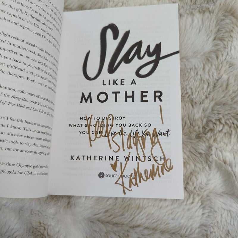 Slay Like a Mother (signed)