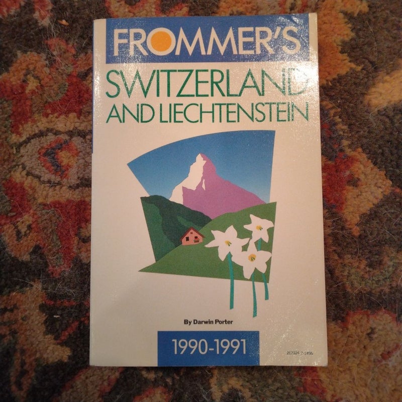 Frommer's Guide to Switzerland and Liechtenstein