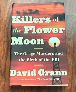 Killers of the Flower Moon-1st edition