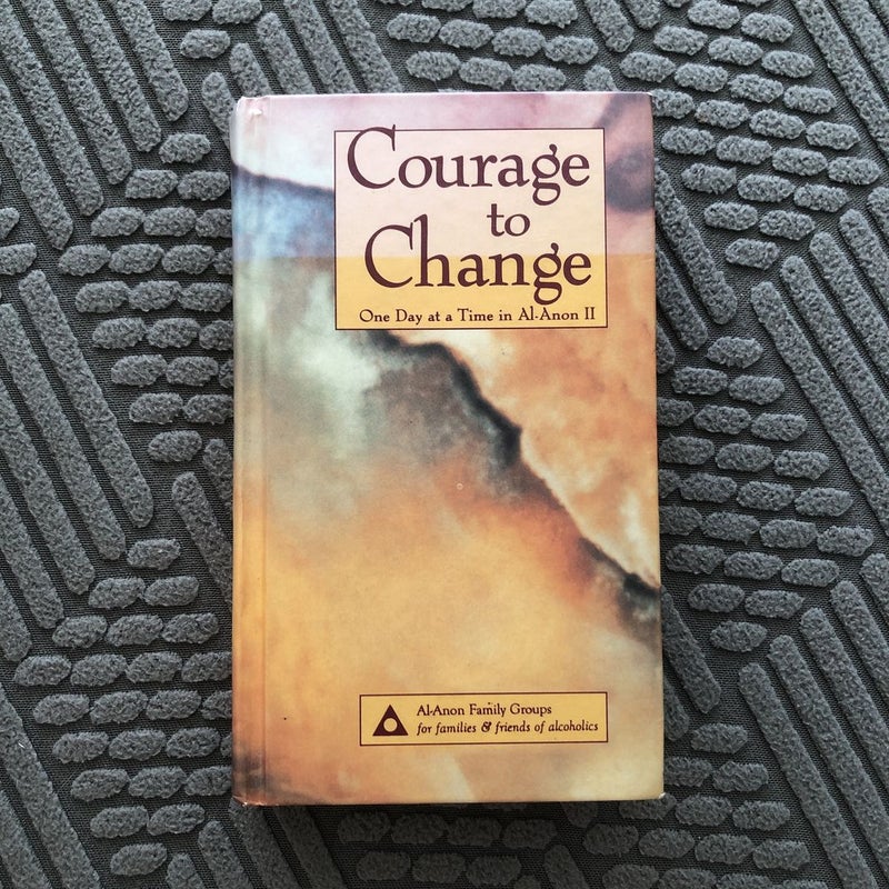 Courage to Change
