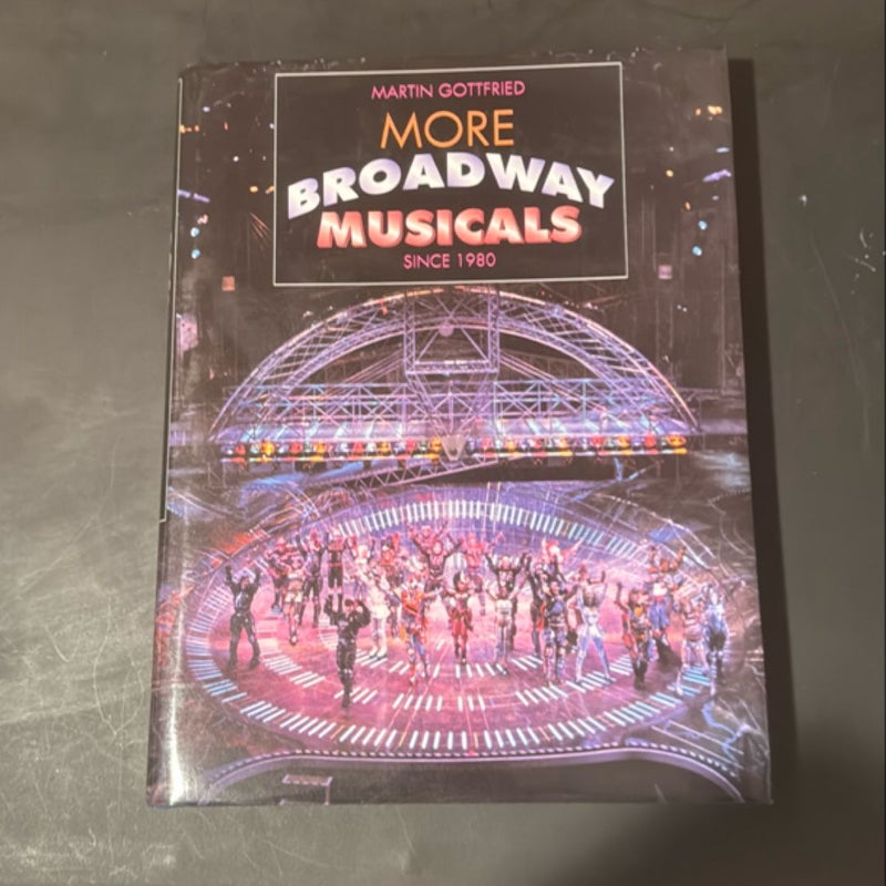 More Broadway Musicals