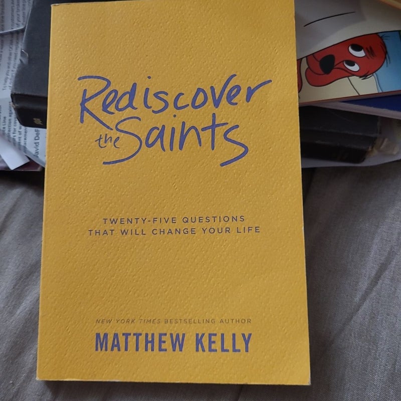 Rediscover the Saints
