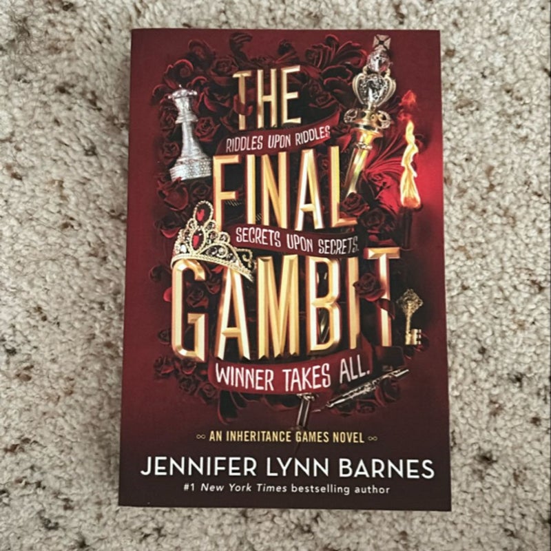 The Final Gambit