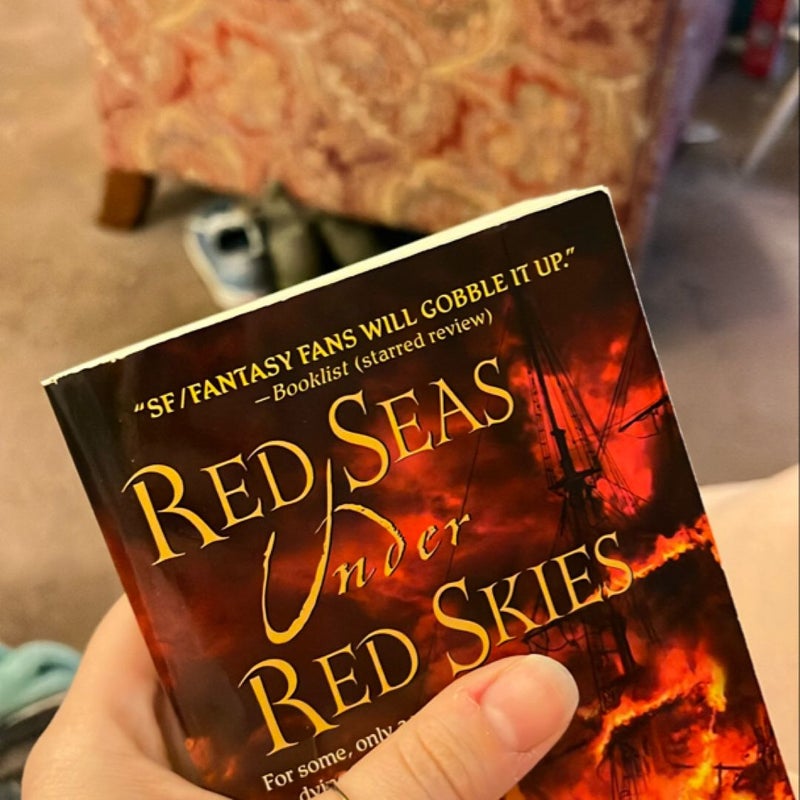 Red Seas under Red Skies