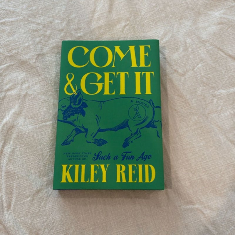 Come and Get It
