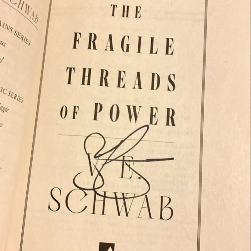 Signed Edition The Fragile Threads of Power