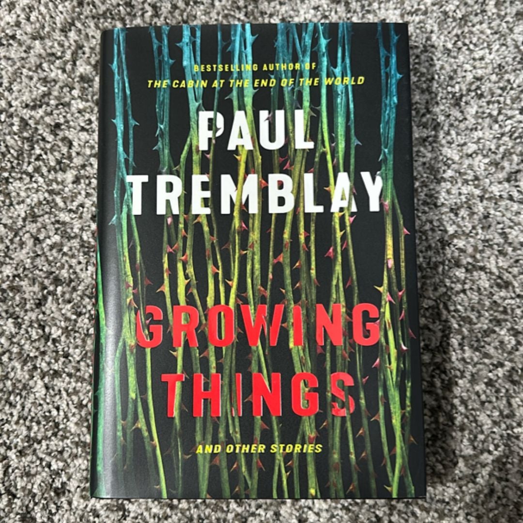 Growing Things and Other Stories