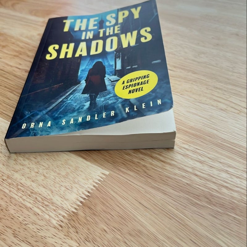 The Spy in the Shadows