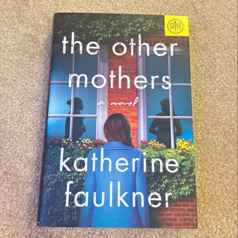 The Other Mothers