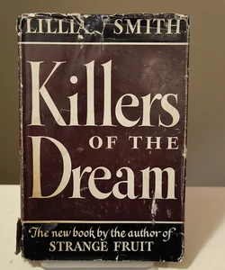 Killers of the Dream