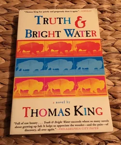 Truth and Bright Water