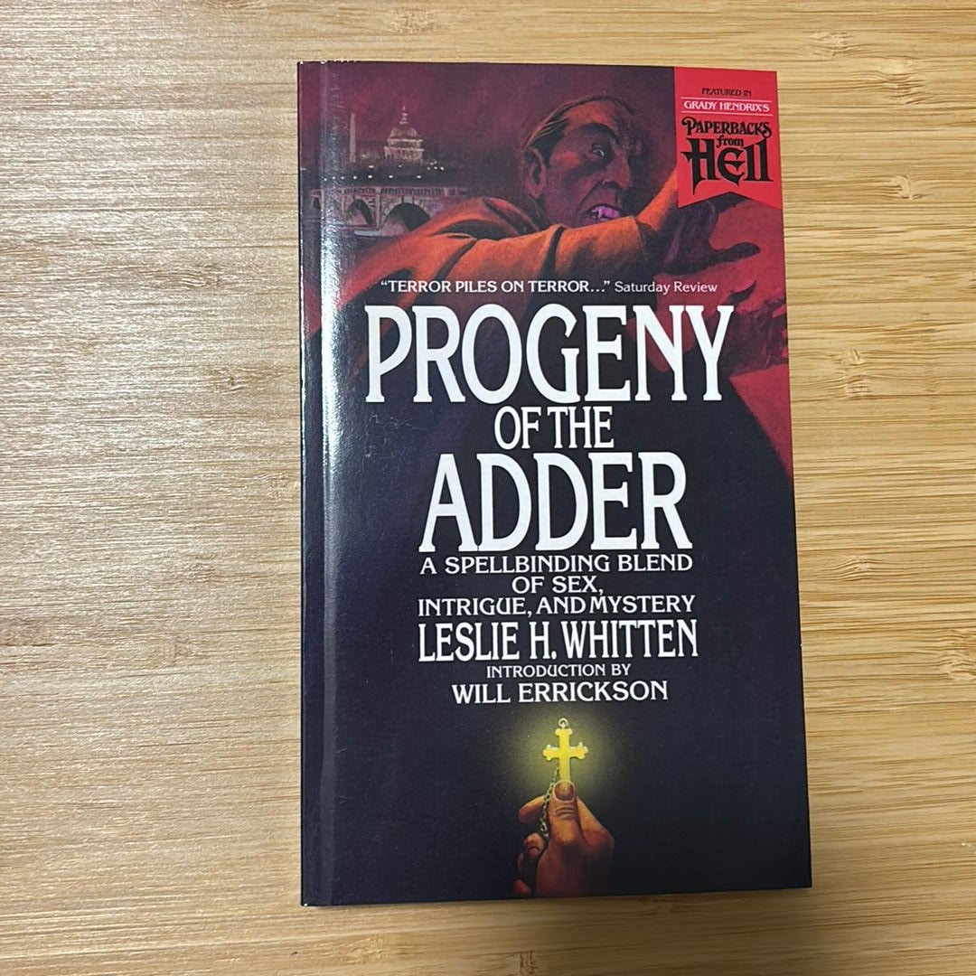 Progeny of the Adder (Paperbacks from Hell)