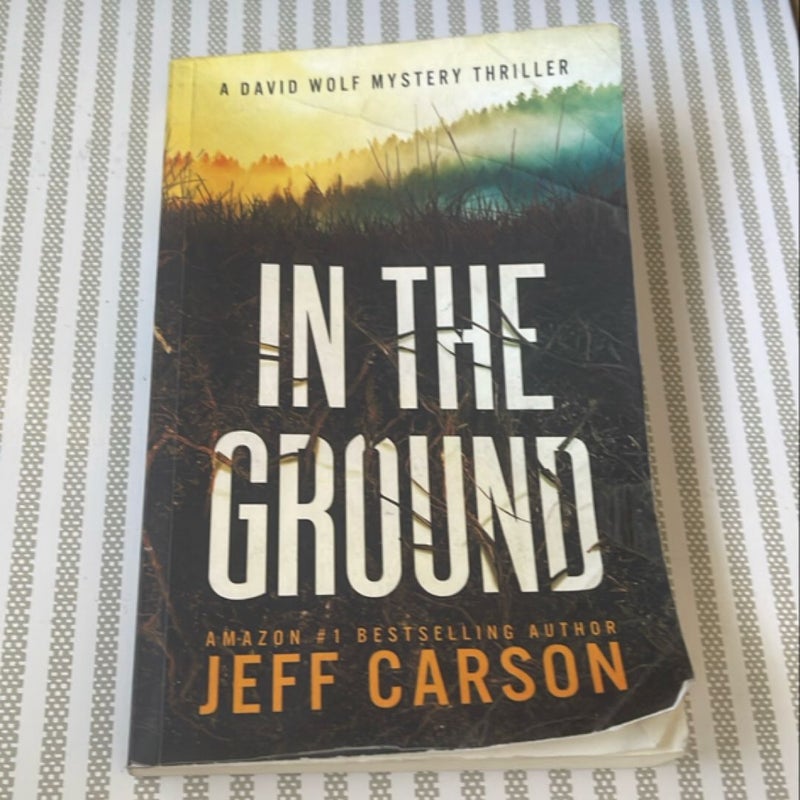 In the Ground