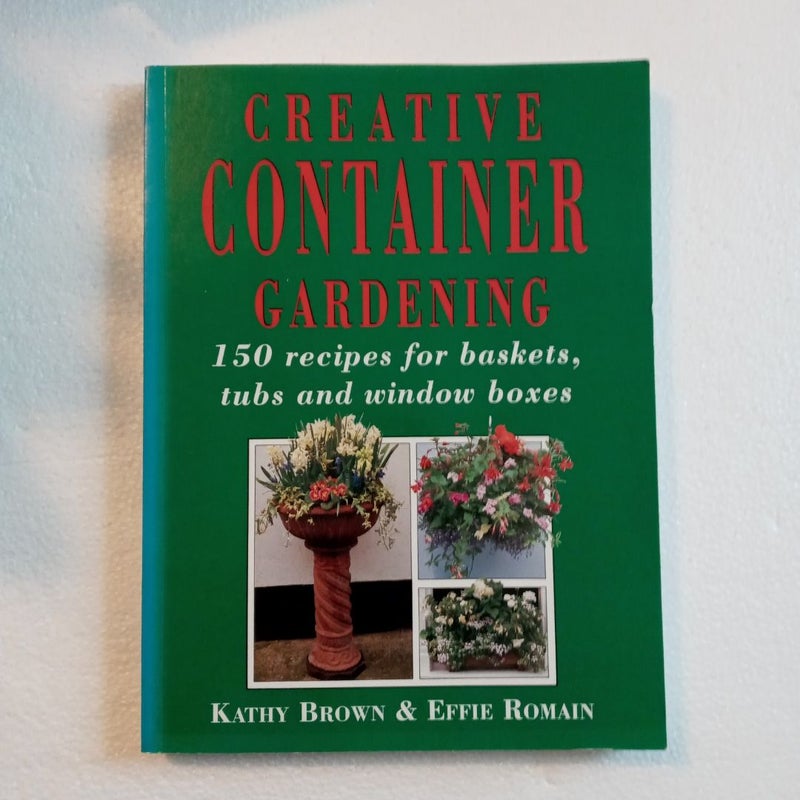 Creative Container Gardening