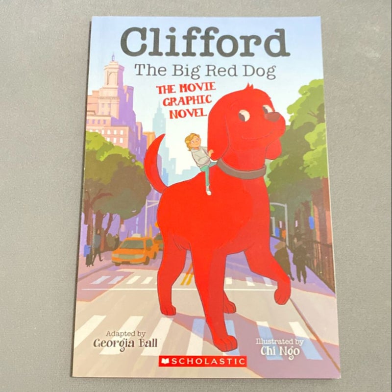 Clifford the Big Red Dog: the Movie Graphic Novel