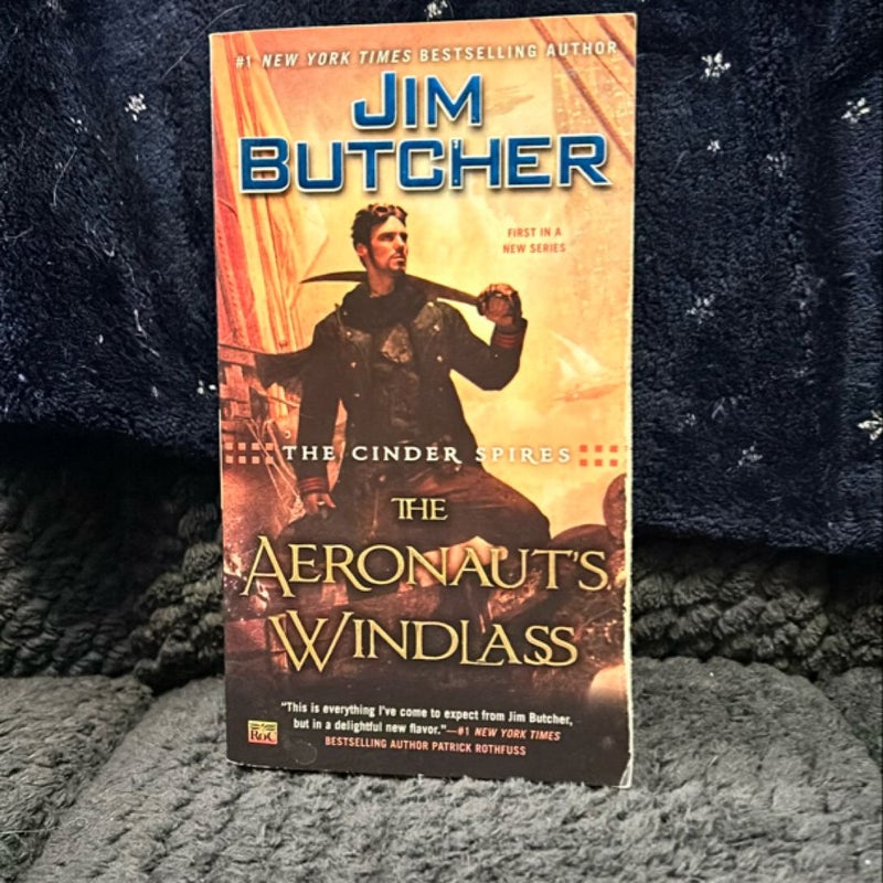 The Cinder Spires: the Aeronaut's Windlass