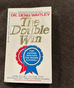 The Double Win
