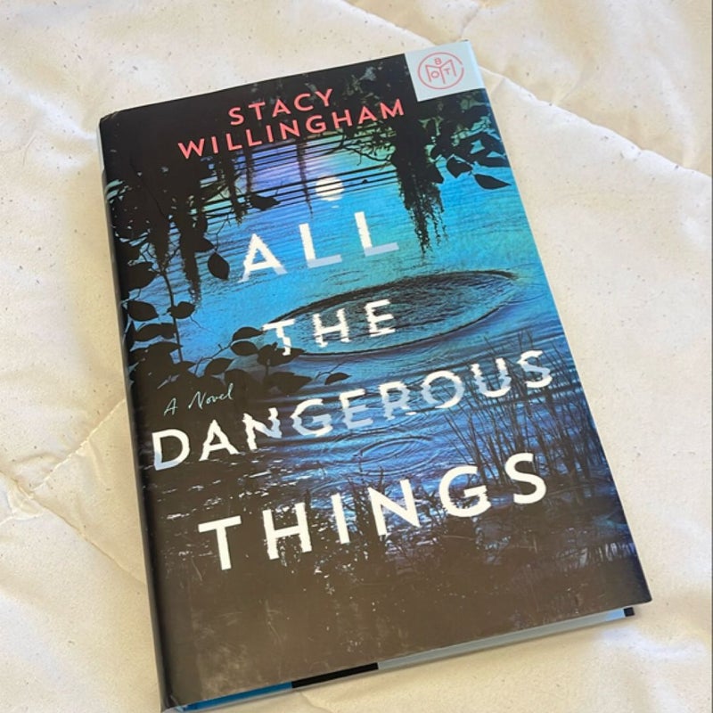 All the Dangerous Things